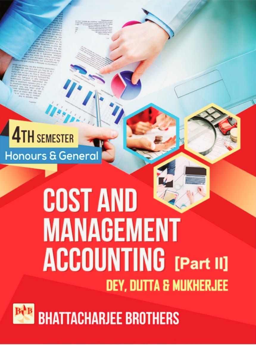 A Welcome approach to Cost & Management Accounting-II AK Mukerjee